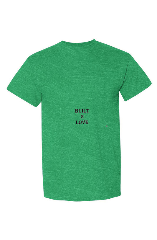 DryBlend® T-Shirt built2 love 