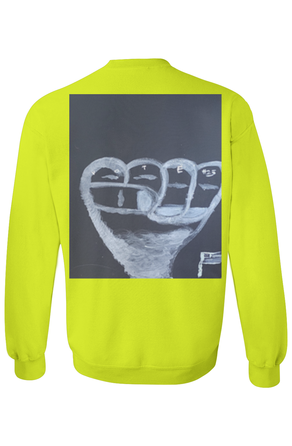 High Visibility Crewneck vote fist by #TYMED 